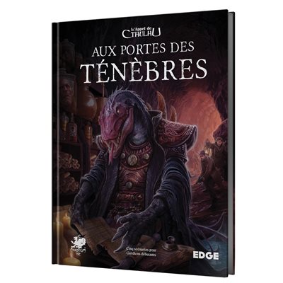 L'APPEL DE CTHULHU JDR: AUX PORTES DES TÉNÈBRES (FR)