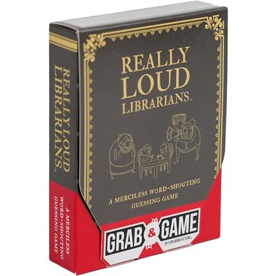 GRAB AND GAME - REALLY LOUD LIBRARIAN (EN)